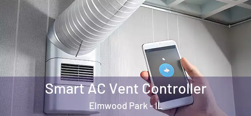  Smart AC Vent Controller Elmwood Park - IL